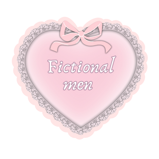 I LOVE FICTIONAL MEN sticker💖